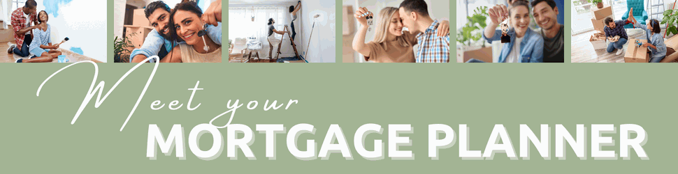 meet your mortgage planner